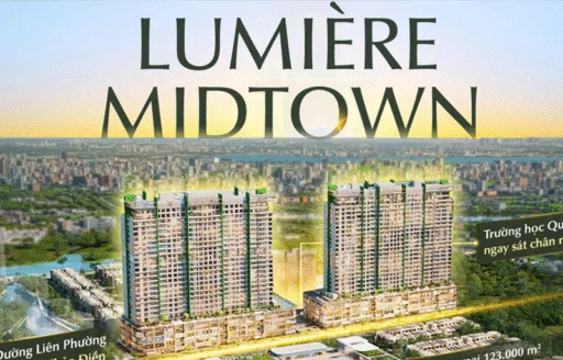 Chung cư Lumiere Midtown: Lựa chọn căn hộ cao cấp tại vị trí đắc địa Thủ Thiêm