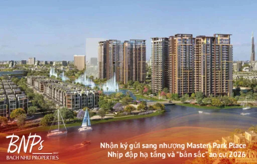 Nhận ký gửi sang nhượng Masteri Park Place: Nhịp đập hạ tầng và "bản sắc" an cư 2026