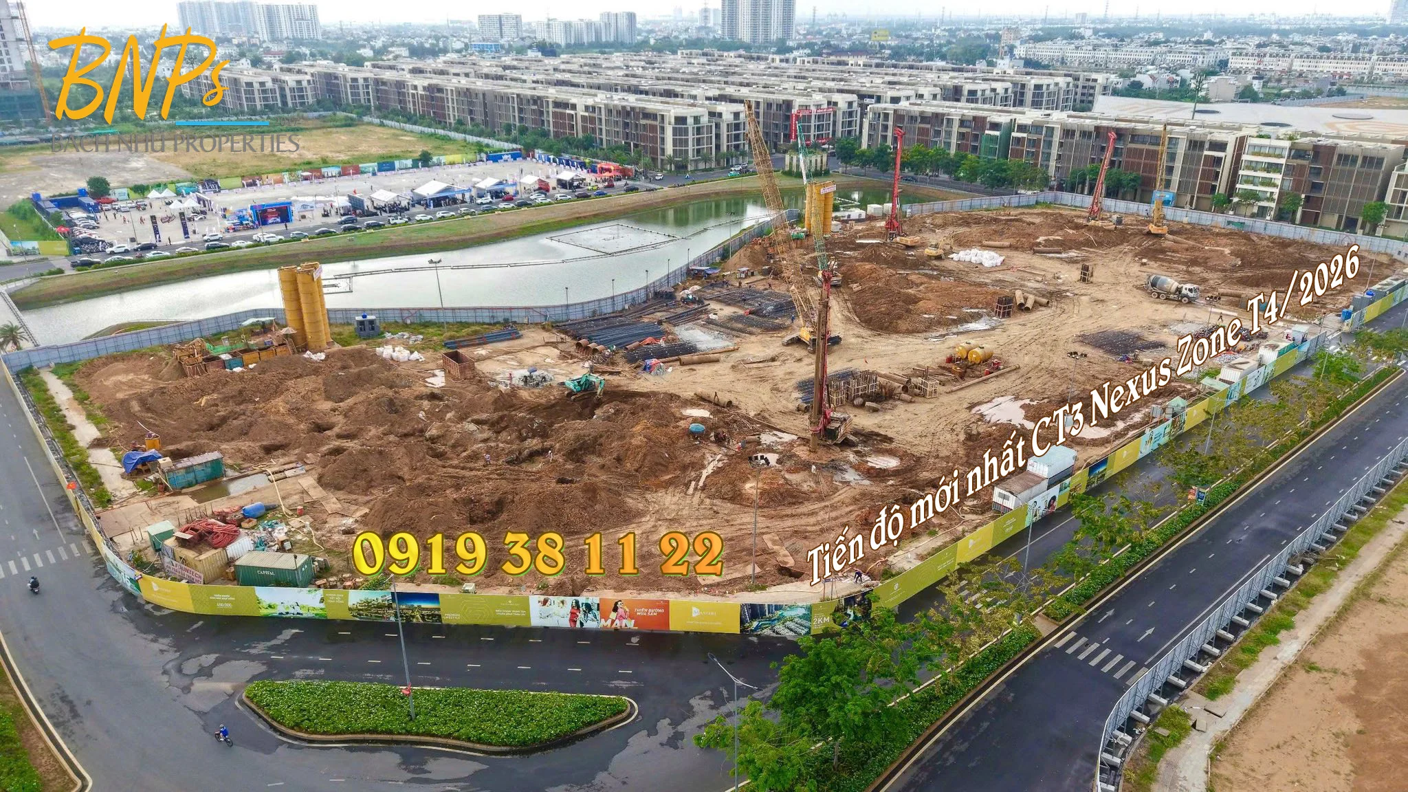 Tình hình thực tế: Tiến độ mới nhất CT3 Nexus Zone T4/2026 - Bách Như Properties - BNPs